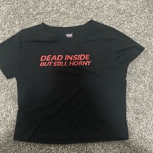 Dead Inside But Still Horny Y2K Baby Tee